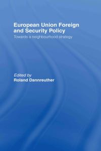 Book Cover for European Union Foreign and Security Policy by Roland Dannreuther