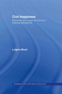 Book Cover for A History of Happiness in Economics by Luigino Bruni