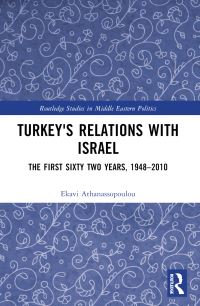 Book Cover for Turkey's Relations With Israel by Ekavi Athanassopoulou