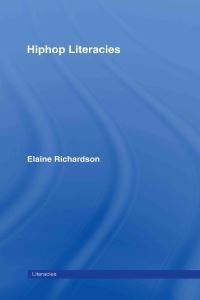 Book Cover for Hiphop Literacies by Elaine B Richardson