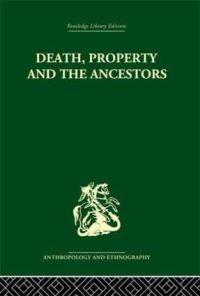 Book Cover for Death and the Ancestors by Jack Goody
