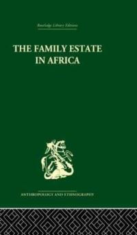 Book Cover for The Family Estate in Africa by Robert F Gray, P H Gulliver