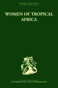 Book Cover for Women of Tropical Africa by Denise Paulme
