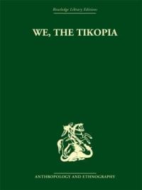 Book Cover for We, the Tikopia by Raymond Firth