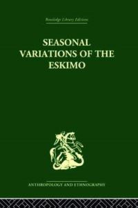 Book Cover for Seasonal Variations of the Eskimo by Marcel Mauss