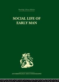Book Cover for Social Life of Early Man by S L Washburn