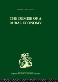 Book Cover for The Demise of a Rural Economy by Stephen Gudeman