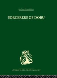 Book Cover for Sorcerers of Dobu by Reo Fortune