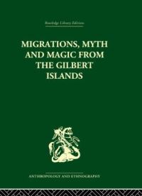 Book Cover for Migrations, Myth and Magic from the Gilbert Islands by Arthur Grimble, Rosemary Grimble