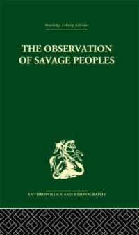Book Cover for The Observation of Savage Peoples by JosephMarie de Gerando