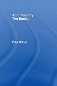 Book Cover for Anthropology by Peter Metcalf