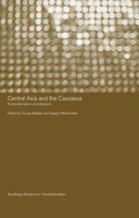 Book Cover for Central Asia and the Caucasus by Touraj Atabaki, Sanjyot Mehendale