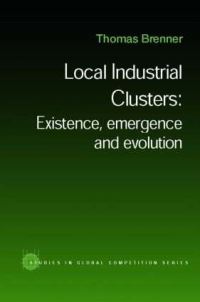 Book Cover for Local Industrial Clusters by Thomas Brenner