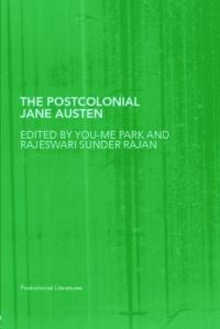 Book Cover for The Postcolonial Jane Austen by Youme Park, Rajeswari Sunder Rajan