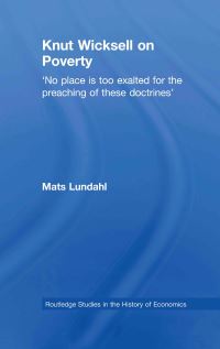 Book Cover for Knut Wicksell on Poverty by Mats Lundahl