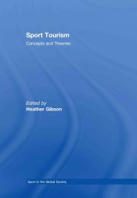 Book Cover for Sport Tourism by Heather Gibson