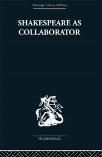 Book Cover for Shakespeare as Collaborator by Kenneth Muir