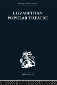 Book Cover for Elizabethan Popular Theatre by Michael Hattaway