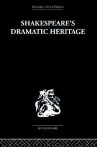 Book Cover for Shakespeare's Dramatic Heritage by Glynne William Gladstone Wickham