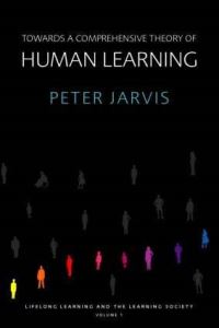 Book Cover for Towards a Comprehensive Theory of Human Learning by Peter Jarvis