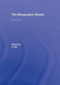 Book Cover for The Bilingualism Reader by Li Wei