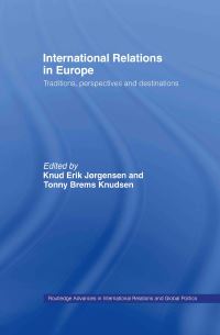 Book Cover for International Relations in Europe by Knud Erik Jørgensen, Tonny Brems Knudsen