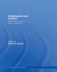 Book Cover for Globalization, Civil Conflict and the National Security State by Robert G Patman