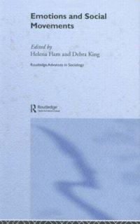 Book Cover for Emotions and Social Movements by Helena Flam, Debra King