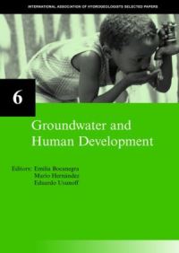 Book Cover for Groundwater and Human Development by Emilia Bocanegra, Mario Hernandez, Eduardo Usunoff