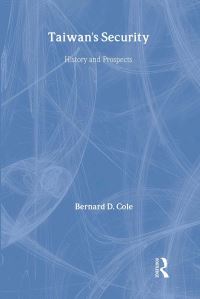 Book Cover for Taiwan's Security by Bernard D Cole