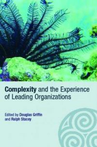 Book Cover for Complexity and the Experience of Leading Organizations by Douglas Griffin, Ralph D Stacey