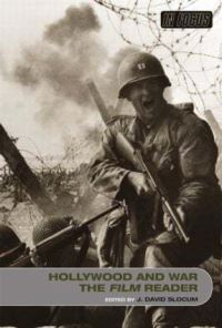 Book Cover for Hollywood and War by J David Slocum