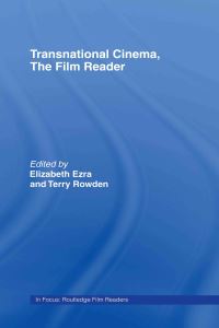 Book Cover for Transnational Cinema by Elizabeth Ezra, Terry Rowden