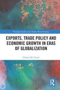 Book Cover for Exports, Trade Policy and Economic Development by Edward M Feasel