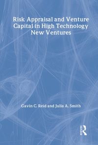 Book Cover for Risk Appraisal and Venture Capital in High Technology by Gavin C Reid, Julia A Smith