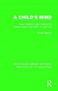 Book Cover for A Child's Mind by Muriel Beadle