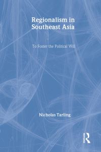 Book Cover for Regionalism in Southeast Asia by Nicholas Tarling