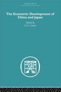 Book Cover for The Economic Development of China and Japan by C D Cowan