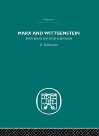 Book Cover for Marx and Wittgenstein by David Rubinstein