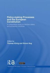 Book Cover for Policy-Making Processes and the European Constitution by Thomas König, Simon Hug