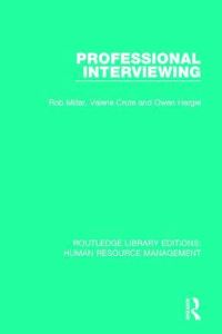 Book Cover for Professional Interviewing by Rob Millar, Valerie Crute, Owen Hargie