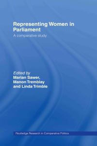 Book Cover for Representing Women in Parliament by Marian Sawer, Manon Tremblay, Linda J Trimble