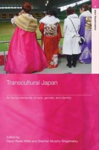 Book Cover for Transcultural Japan by David Blake Willis, Stephen MurphyShigematsu