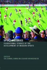Book Cover for Sport Histories by Eric Dunning