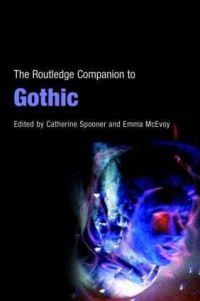 Book Cover for The Routledge Companion to Gothic by Catherine Spooner, Emma McEvoy