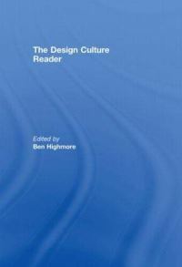 Book Cover for The Design Culture Reader by Ben Highmore