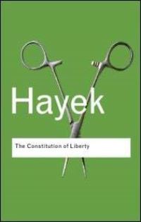 Book Cover for The Constitution of Liberty by Friedrich A von Hayek