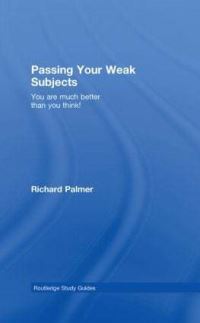 Book Cover for Passing Your Weak Subjects by Richard Palmer