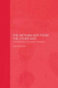 Book Cover for The Vietnam War from the Other Side by Cheng Guan Ang