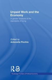Book Cover for Unpaid Work and the Economy by Antonella Picchio
